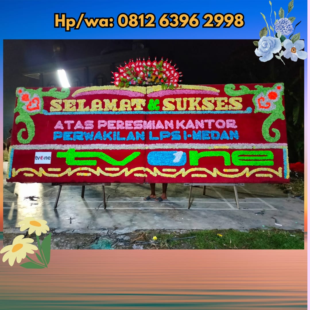 bunga papan peresmian kantor medan